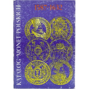 Kamiński - Kurpiewski, Katalog monet polskich 1587-1632 Zygmunt III Waza