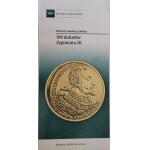 Historia Monety Polskiej, 20 zł 2017, 100 dukatów Zygmunta III Wazy, w oryginalnym pudełku NBP + folder emisyjny