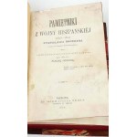BROEKERE- PAMIĘTNIKI Z WOJNY HISZPAŃSKIEJ (1808-1814) wyd. 1877r. Napoleon