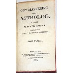 WALTER-SCOTT- GUY MANNERING THE ASTROLOGIST vol. 1-4 (complete in 2 vols.) ed.1827