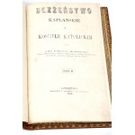 [HISTORY OF THE CELIBATE] JANISZEWSKI - BEZŻE BEZŻE BEZŻEństwo KAPLAŃSKIE W KOŚCIE KATOLICIM vol. 1-2 [complete in 2 vols.] wyd.1860-75