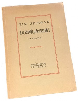 ŚPIEWAK- DOŚWIADCZENIA wyd. 1. Dedykacja Autora dla Wandy Karczewskiej.