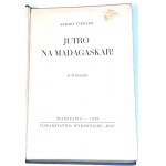 FIEDLER-TOMORROW TO MADAGASCAR! 1939 edition, leather