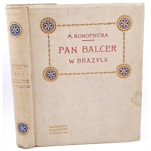 KONOPNICKA - PAN BALCER W BRAZILII wyd.1