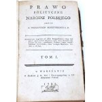 SKRZETUSKI- PRAWO POLITCZNE NARODU POLSKIEGO T. 1-2 (komplett in 2 Bänden). Aufl. 1782-4