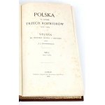 KRASZEWSKI- POLSKA W CZASIE TRZECH ROZBIORÓW t. 1-3 [komplet] wyd.1, 1873
