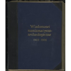 Wiadomości Numizmatyczno-Archeologiczne tom V (1903-190...