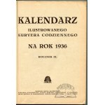 KALENDARZ Ilustrowanego Kuryera Codziennego na rok 1936.