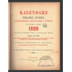 KALENDAR Polski, Russki, Astronomiczno - Gospodarski i Domowy na rok Pański 1888.