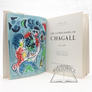 (CHAGALL Marc). Cain Julien, The Lithographs of Chagall (1962-1968).