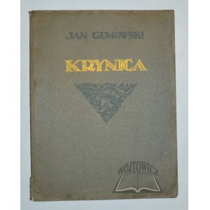 GUMOWSKI Jan Kanty (1883-1946), Krynica.