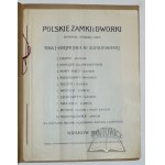 OLEŚ Andrzej (1886-1952), Polnische Schlösser und Herrenhäuser.