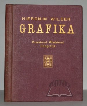 WILDER Hieronim, Graphics.