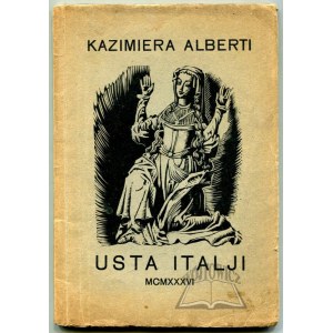 ALBERTI Kazimiera, Usta Italji. (Autograf).
