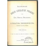 BIEGELEISEN Henryk, Illustrowane dzieje literatury polskiej.