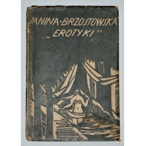 BRZOSTOWSKA Janina, Erotyki.