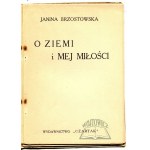 BRZOSTOWSKA Janina, About the Earth and my love.
