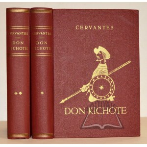 CERVANTES de Saavedra Miguel, Rozvážný šlechtic Don Quijote z Manchy.