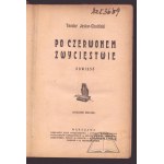 JESKE-Choiński Teodor, After the red victory. A novel.