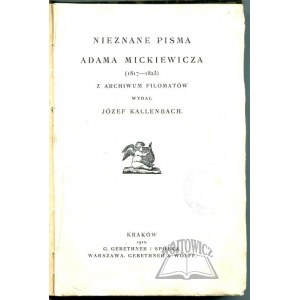 (MICKIEWICZ). Unknown writings of Adam Mickiewicz (1817 - 1823).