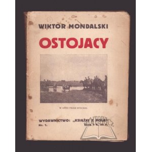 MONDALSKI Viktor, Ostojacy.