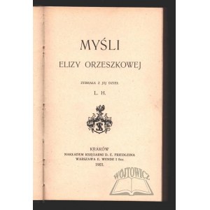 ORZESZKOWA Eliza, Myśli.