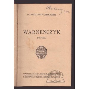 SMOLARSKI Mieczysław, Warneńczyk. Román.