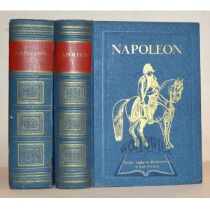 KIRCHEISEN Frederick M., Napoleon I. Obraz života.