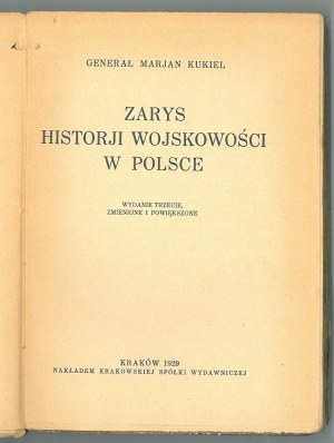 KUKIEL Marjan, Zarys historji wojskowości w Polsce.