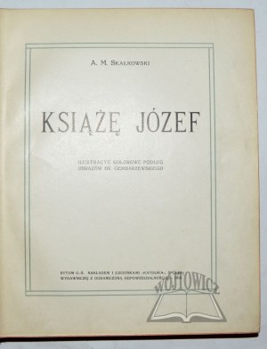 SKAŁKOWSKI A(dam) M(ieczysław)., Książę Józef.