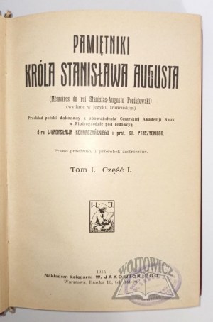 (STANISŁAW August), Pamiętniki króla Stanisława Augusta.
