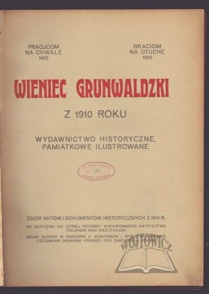 WIENIEC Grunwaldzki z 1910-go roku.