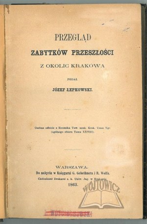 ŁEPKOWSKI Józef, Review of monuments of the past from the vicinity of Cracow.