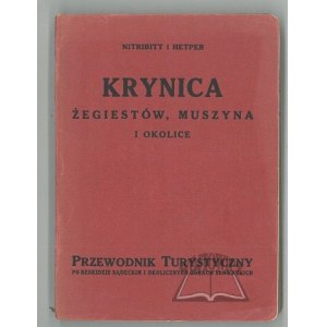 NITRIBITT Roman i HETPER Zygmunt, Krynica, Żegiestów, Muszyna i okolice.