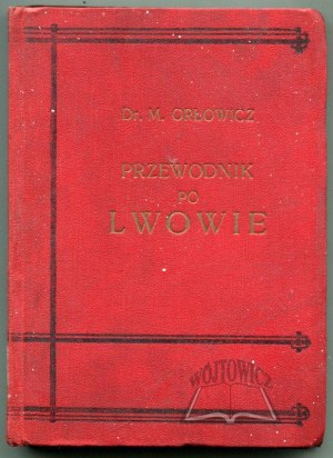 ORŁOWICZ Mieczysław, Illustrated Guide to Lviv.