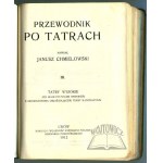 CHMIELOWSKI Janusz, Guide to the Tatra Mountains.