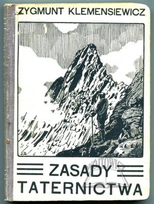 KLEMENSIEWICZ Zygmunt, Principles of mountaineering.