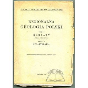REGIONALNA geologia Polski. T. I. Karpaty.