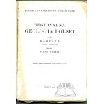 REGIONÁLNA geológia Poľska. T. I. Karpaty.