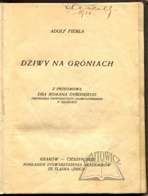 FIERLA Adolf, Dziwy na gróniach. (1st ed.).