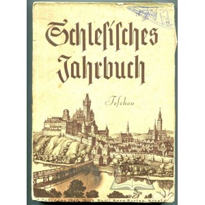 SCHLESISCHES Jahrbuch für deutsche Kulturarbeit im gesamtschlesischen Raum.