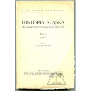 SILNICKI Tadeusz, History of Silesia.