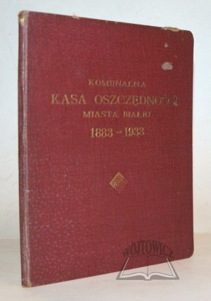 OVERVIEW of half a century of activity of the municipal savings bank of the city of Biala.