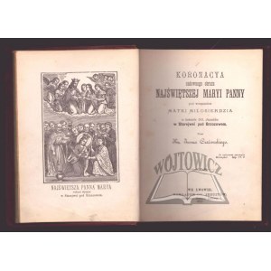 CZEŻOWSKI Iwon, Koronacya cudownego obrazu najświętszej Maryi Panny (Korunovace zázračného obrazu Panny Marie)