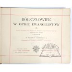 SZCZEPAŃSKI Władysław, Bůh - člověk v popisu evangelistů.