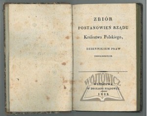 THE DAUGHTER OF LAW. Supplementary volume. A collection of resolutions of the government of the Kingdom of Poland, a journal of laws not promulgated.