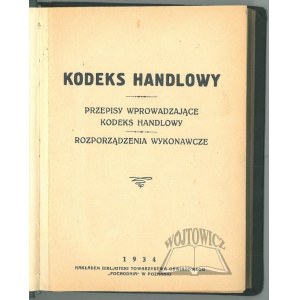 KODEKS handlowy. Przepisy wprowadzjace kodeks handlowy.