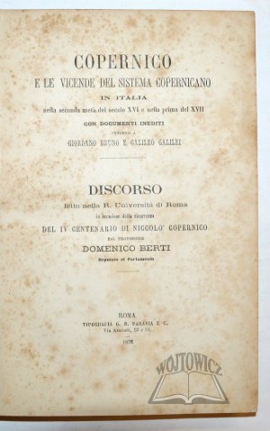 BERTI Domenico, Copernico e la vicende del sistema Copernicano in Italia.