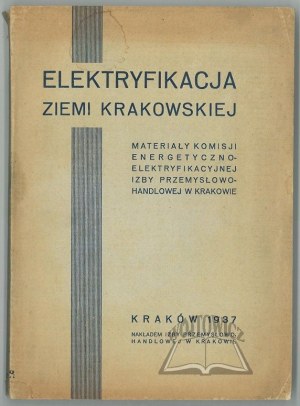 ELECTRIFICATION of the land of Cracow.