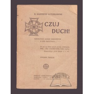 LUTOSŁAWSKI Kazimierz, Spüre den Geist! Sechzehn Lagererzählungen über die Idee der Pfadfinderei.